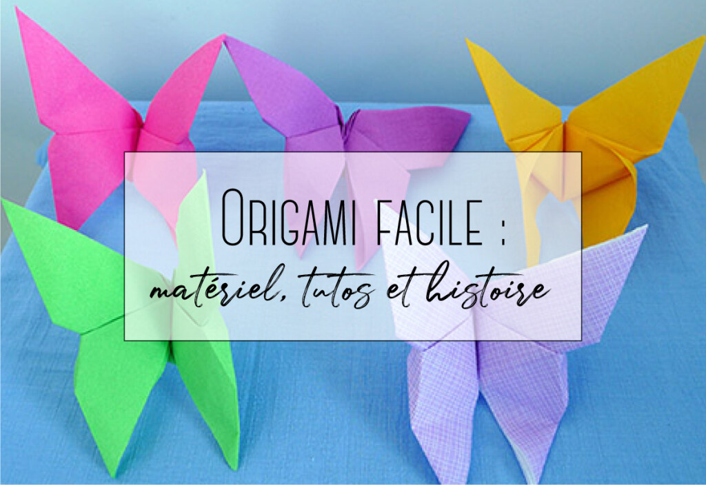 origami facil matériel tutos