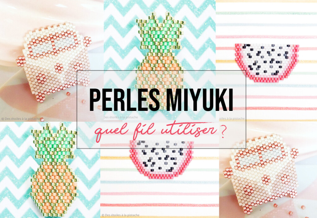 Quel fil pour les perles miyuki ?