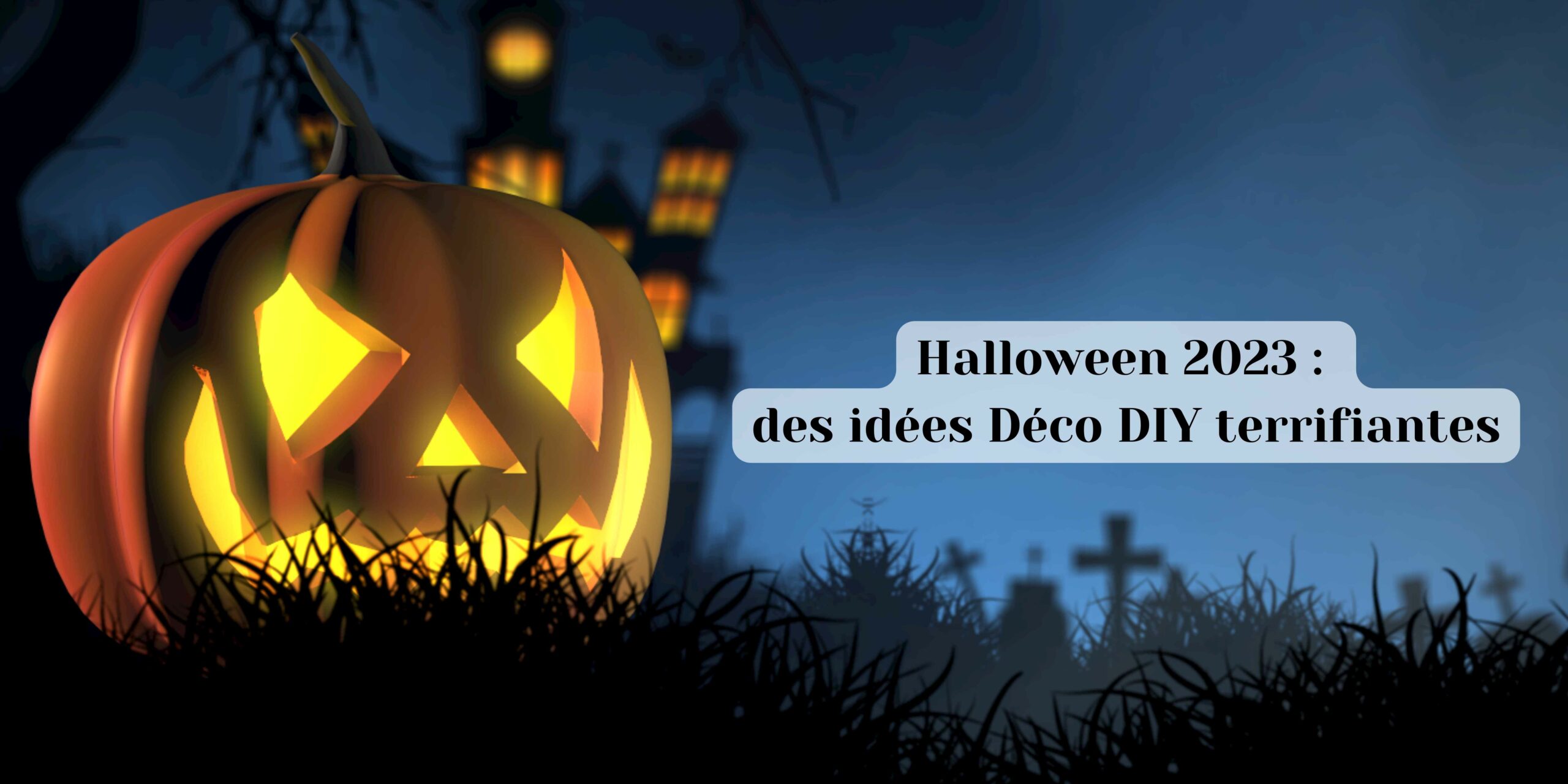 Halloween 2023 : des idées de déco DIY effrayantes