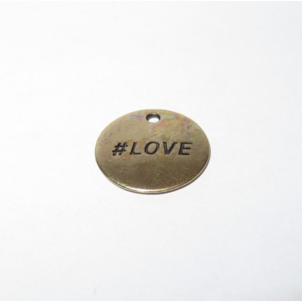 Breloque ronde métal bronze 15mm  love  hashtag twitter facebook jeune - Photo n°1