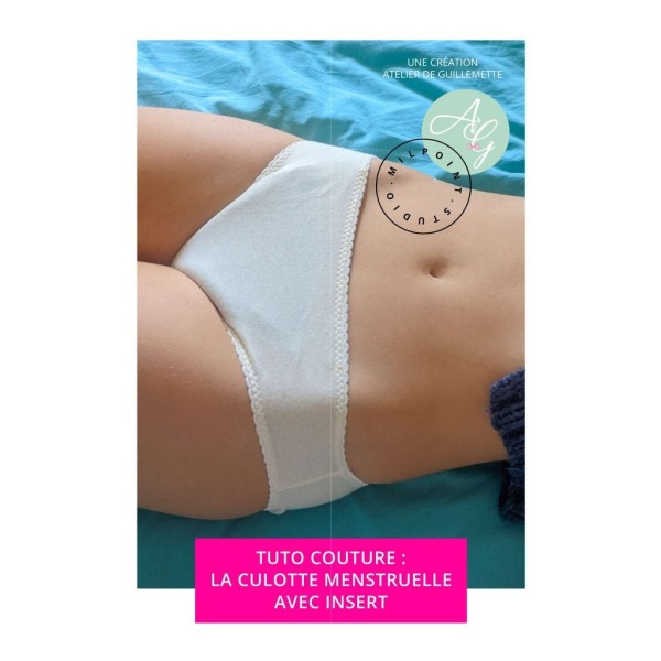 Livret Tuto Patron Culotte Menstruelle avec Insert Couture ZORBTUTO04 - Photo n°1