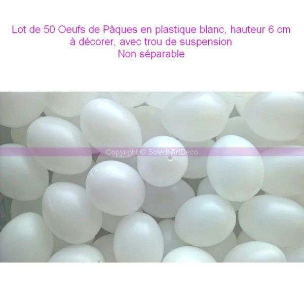 Lot de 50 Oeufs de Pâques, Plastique blanc, Hauteur 6 cm, à décorer, avec trou d - Photo n°1
