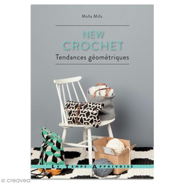 Livre Crochet - New crochet, Tendances géométriques - Molla Mills - Photo n°1