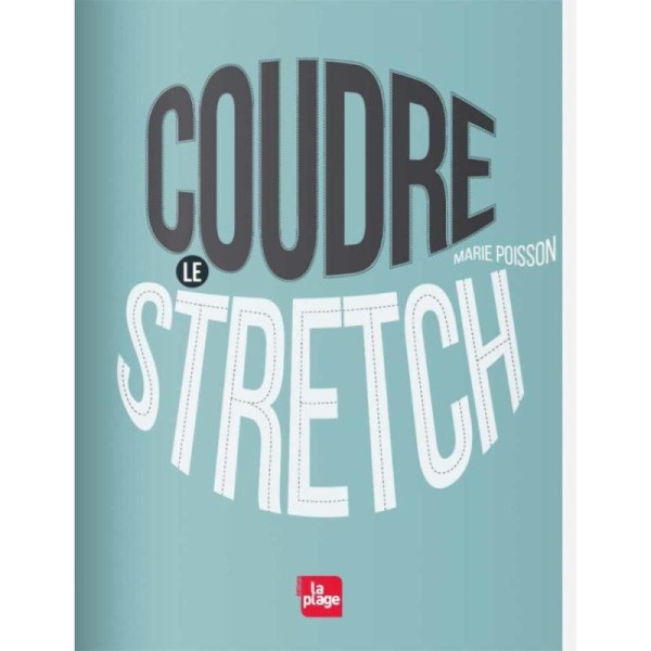 Livre couture - Coudre le stretch - Photo n°1