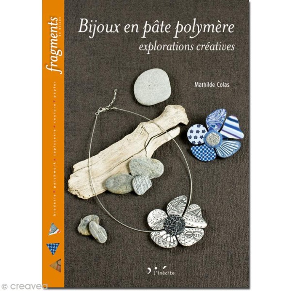 Livre Bijoux en pâte polymère, explorations créatives - Mathilde Colas - Photo n°1