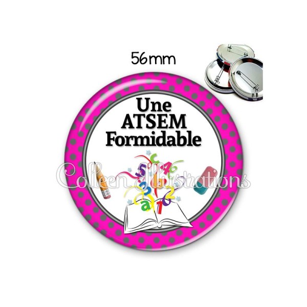 Badge 56mm Atsem formidable - Photo n°1