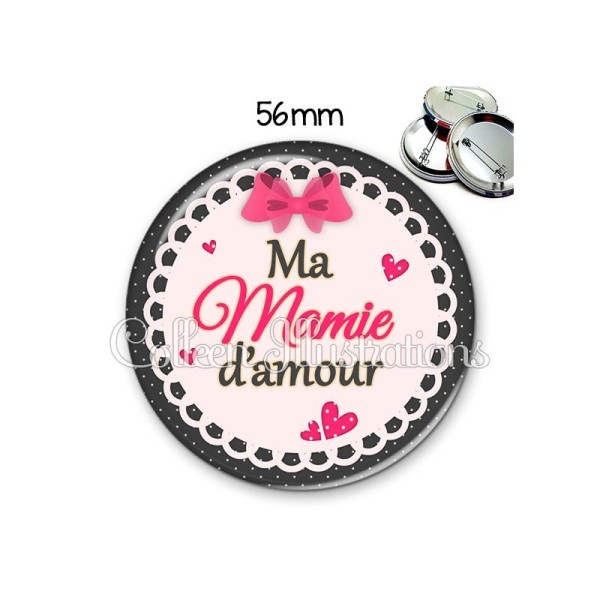 Badge 56mm Ma mamie d'amour - Photo n°1