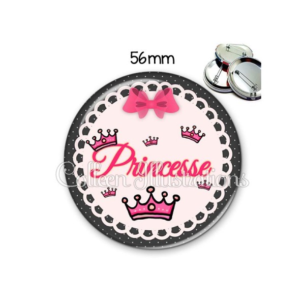 Badge 56mm Princesse - Photo n°1