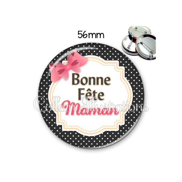 Badge 56mm Bonne fête maman - Photo n°1