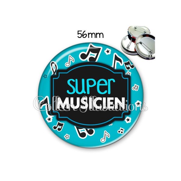 Badge 56mm Super musicien - Photo n°1