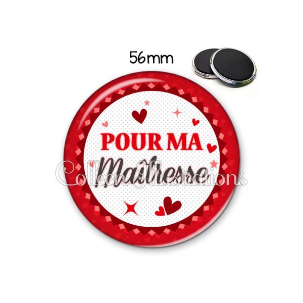 Magnet 56mm Pour ma maîtresse - Photo n°1