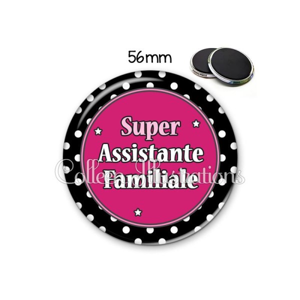 Magnet 56mm Super assistante familiale - Photo n°1