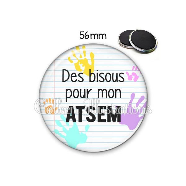 Magnet 56mm Des bisous pour mon ATSEM - Photo n°1