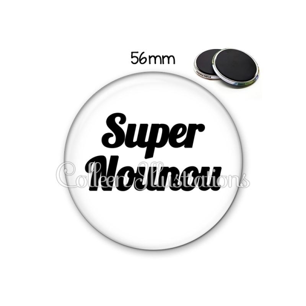 Magnet 56mm Super nounou - Photo n°1