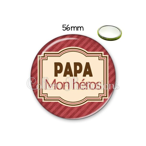 Miroir 56mm Papa mon héros - Photo n°1
