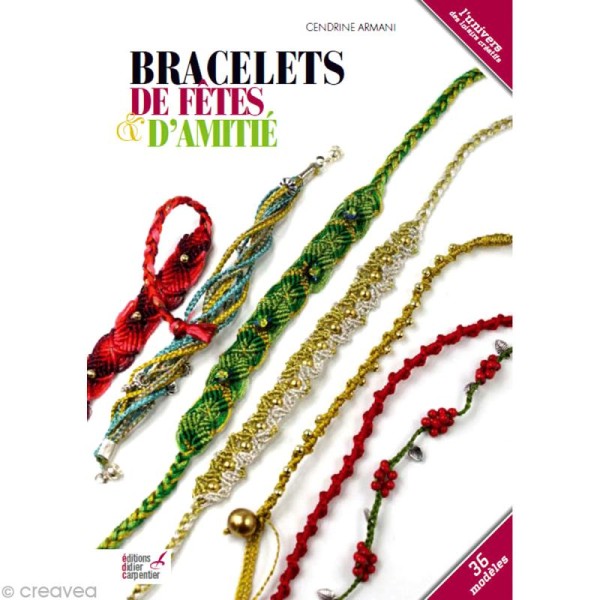 Livre Bracelets brésiliens pour la fête - Cendrine Armani - Photo n°1