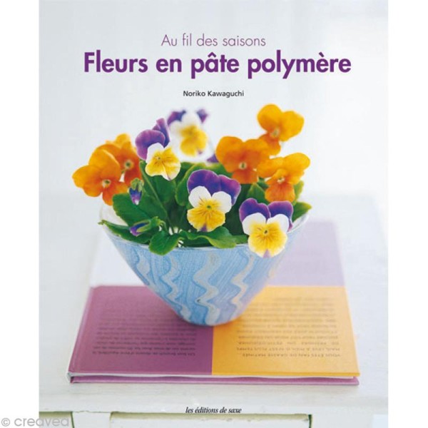 Livre Fleurs en pâte polymère - Noriko Kawaguchi - Photo n°1