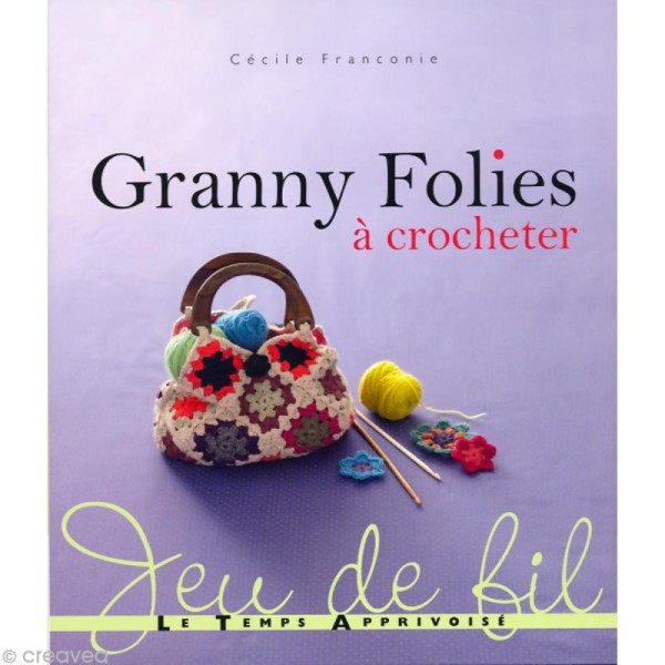 Livre crochet - Granny folies - Cécile Franconie - Photo n°1