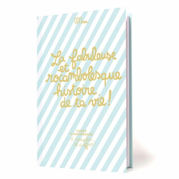 Cahier La fabuleuse et rocambolesque histoire de ta vie - Minus Editions - Photo n°1
