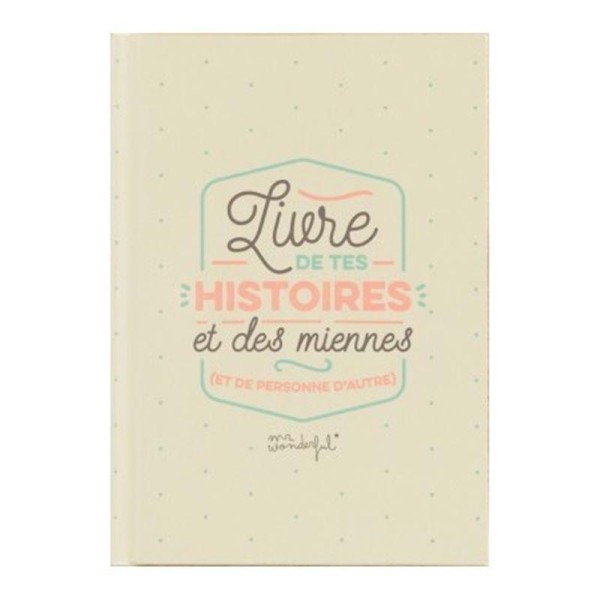 Livre de tes Histoires et des miennes Mr Wonderful - Photo n°1