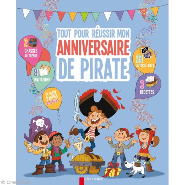 Livre Tout pour réussir mon anniversaire de Pirate - Photo n°1