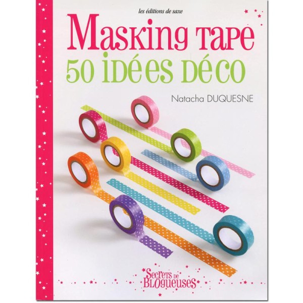 Livre Masking Tape 50 idées déco - Natacha Duquesne - Photo n°1