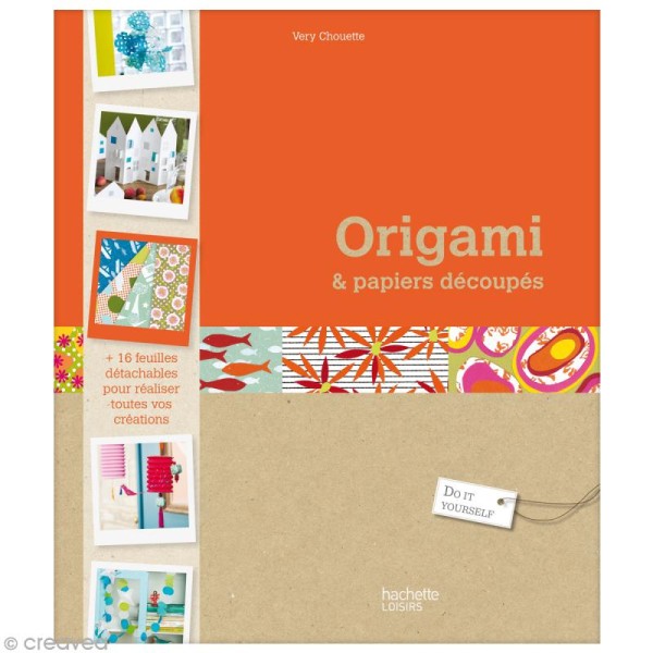 Livre Do It Yourself - Origami & papiers découpés - Very chouette - Photo n°1