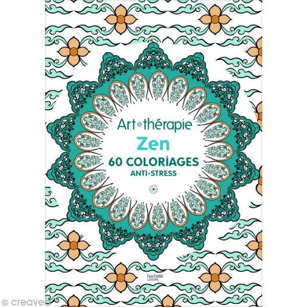 Carnet coloriage adulte anti-stress - Zen - 14,7 x 21 cm - 60 coloriages - Photo n°1