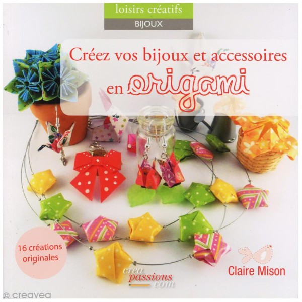 Livre Origami - Bijoux en origami - Photo n°1