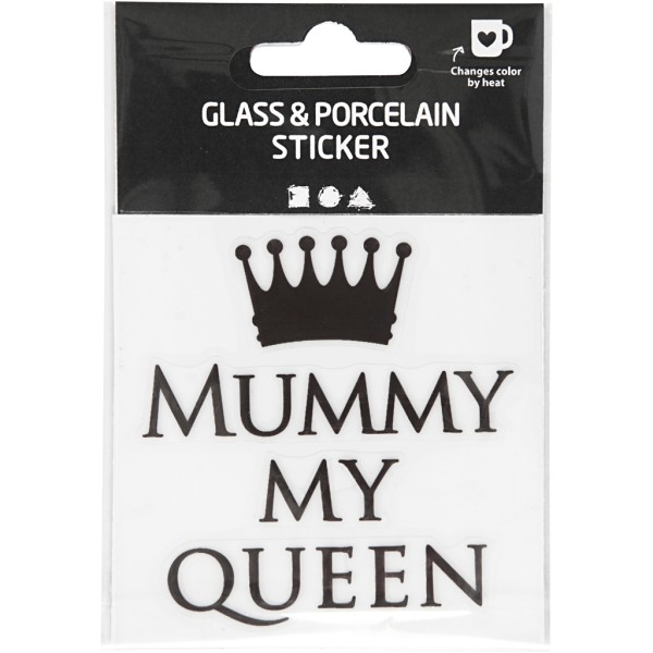 Sticker pour verre et porcelaine - Mummy my queen - Photo n°2