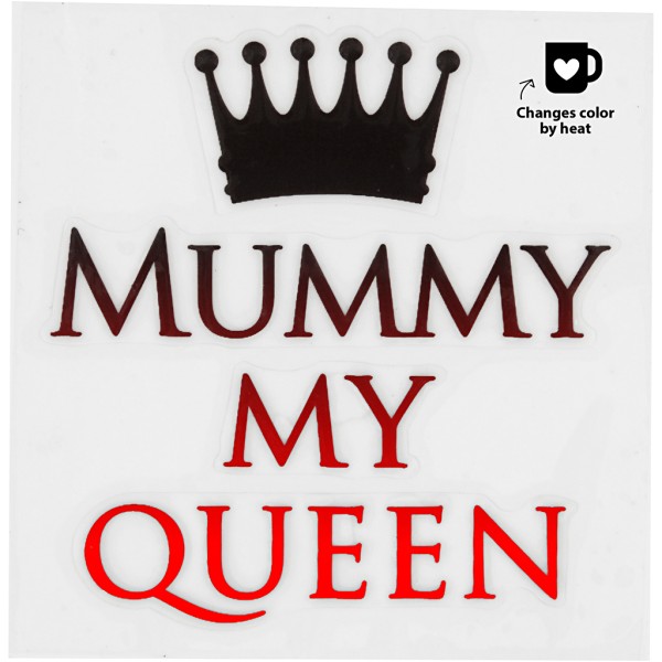 Sticker pour verre et porcelaine - Mummy my queen - Photo n°3