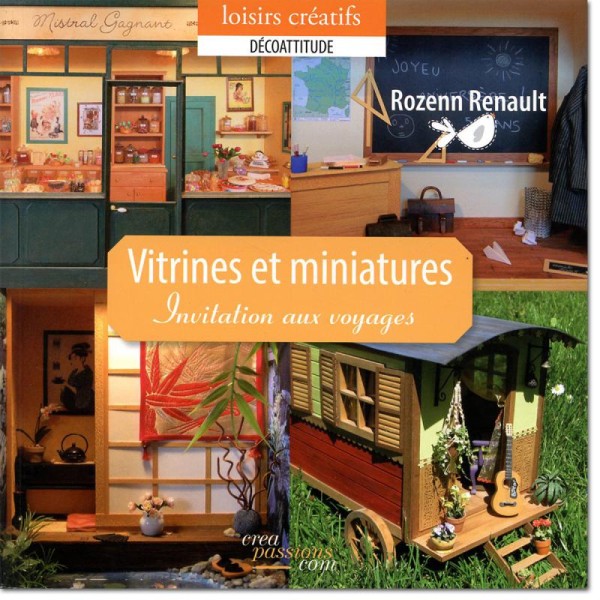 Livre Vitrines et Miniatures - Rozenn Renault - 120 pages - Photo n°1