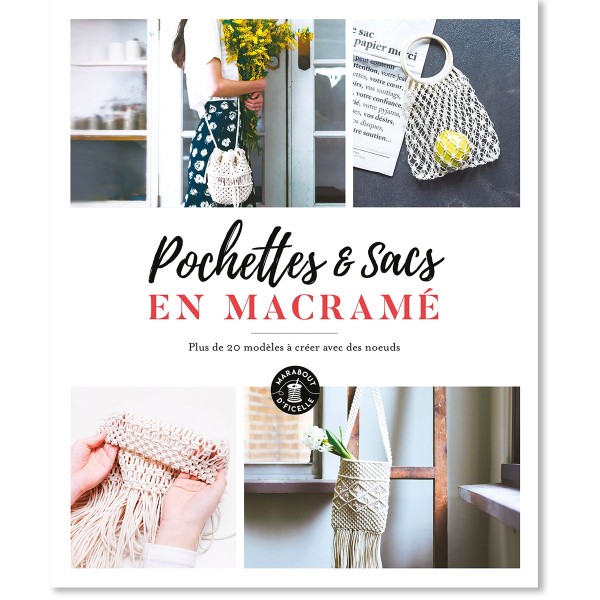 Livre Tissage macramé - Pochettes et sacs - 20 modèles - Photo n°1