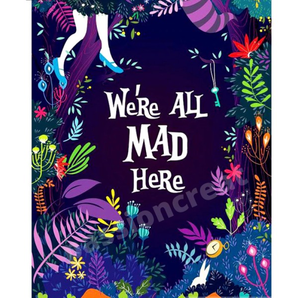 Broderie Diamant We'Re All Mad Here 30x40 cm Diamond Painting - Photo n°1