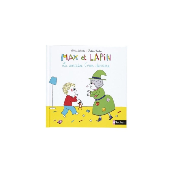 Livre Max et Lapin : La sorcière gros derrière - Nathan - Photo n°1