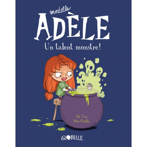 Mortelle Adèle T06 - Un talent monstre - Photo n°1