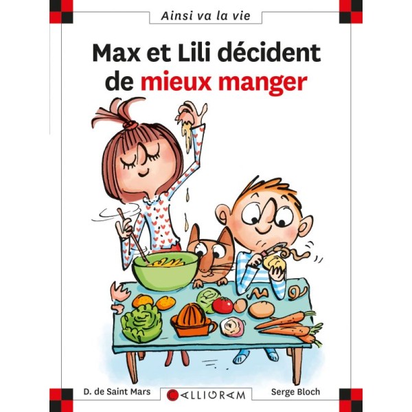 Max et Lili décident de mieux manger - Les Editions Calligram - Photo n°1