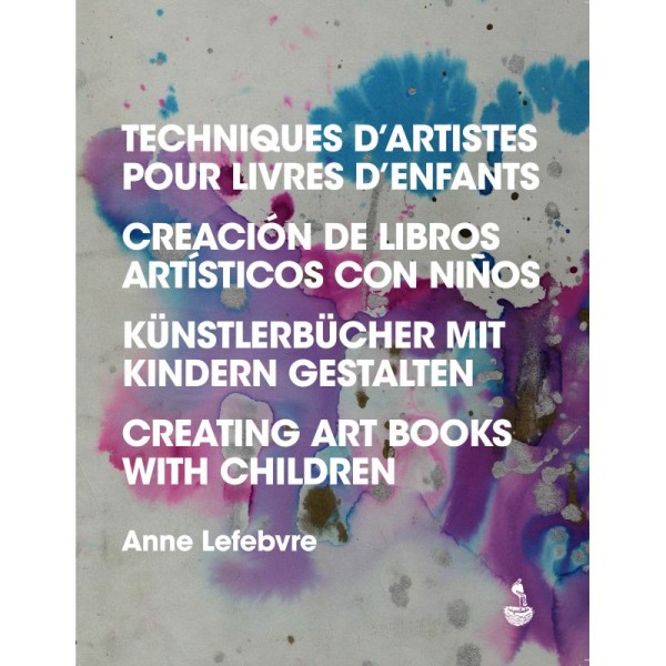 Livre Techniques d'artistes pour livres d'enfants - Éditions Migrilude - Photo n°1