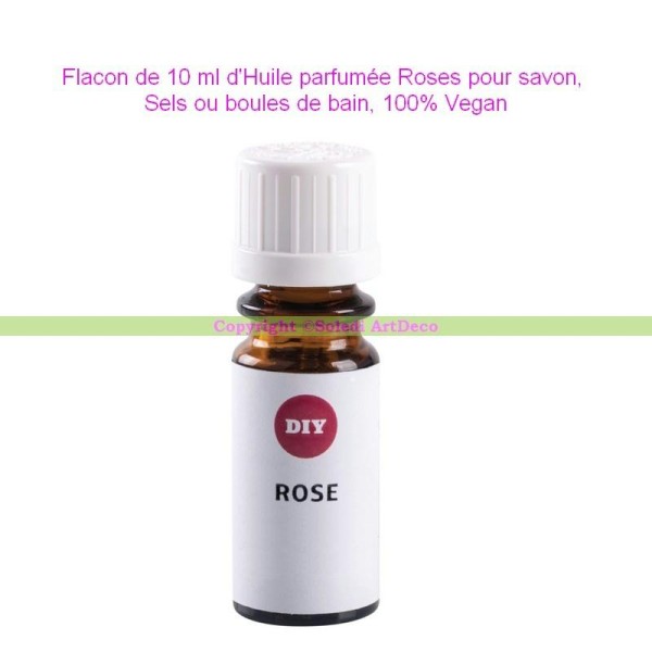 Flacon de 10 ml d'Huile parfumée Roses pour savon, Sels ou boules de bain, 100% Vegan - Photo n°1