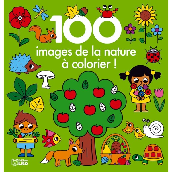 100 images de la nature à colorier ! -  Editions LITO - Photo n°1