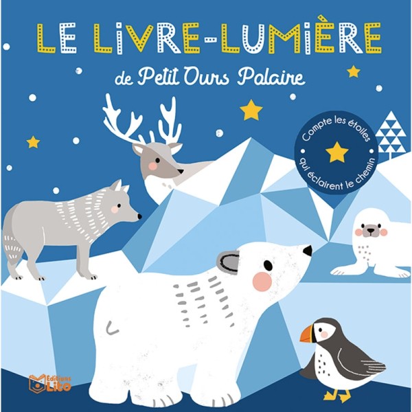 Le livre-lumière de Petit Ours Polaire - Editions LITO - Photo n°1